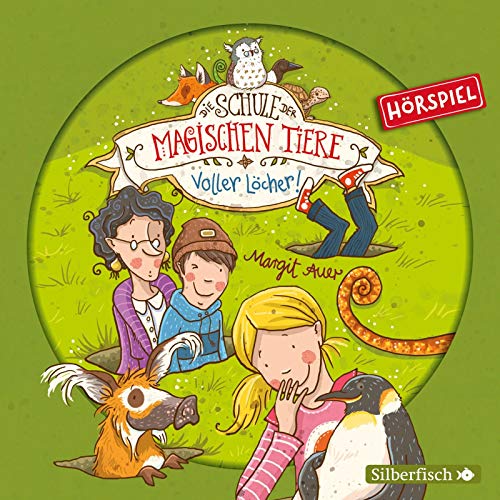 Die Schule der magischen Tiere - Hörspiele 2: Voller Löcher! Das Hörspiel: 1 CD (2)