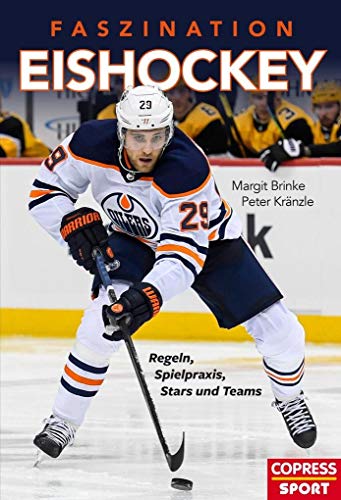 Faszination Eishockey: Regeln, Spielpraxis, Stars und Teams. Eissport mit Suchtfaktor: Sport, Show und Entertainment - alles, was zum Eishockey dazu gehört! Sportbuch für Eishockeyfans & Hobby-Spieler Faszination Eishockey: Regeln, Spielpraxis, Stars und Teams. Eissport mit Suchtfaktor: Sport, Show und Entertainment - alles, was zum Eishockey dazu gehört! Sportbuch für Eishockeyfans & Hobby-Spieler