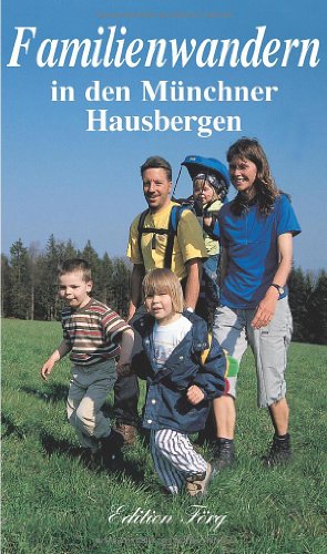 Familienwandern in den Münchner Hausbergen