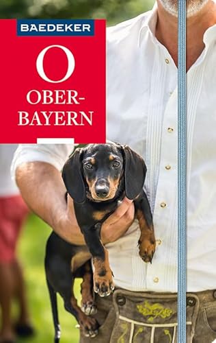 Baedeker Reiseführer Oberbayern: mit praktischer Karte EASY ZIP