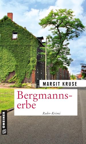 Bergmannserbe: Kriminalroman (Margareta Sommerfeld) von Gmeiner Verlag