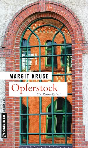 Opferstock: Kriminalroman (Kriminalromane im GMEINER-Verlag) (Margareta Sommerfeld) von Gmeiner Verlag