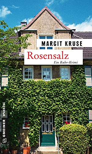 Rosensalz: Kriminalroman (Kriminalromane im GMEINER-Verlag) von Gmeiner Verlag