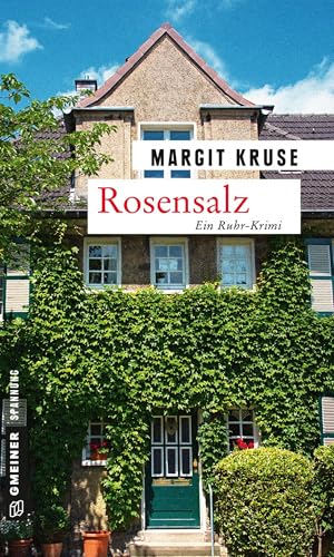 Rosensalz: Kriminalroman (Kriminalromane im GMEINER-Verlag) (Margareta Sommerfeld) von Gmeiner Verlag