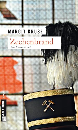 Zechenbrand: Kriminalroman (Margareta Sommerfeld) von Gmeiner Verlag