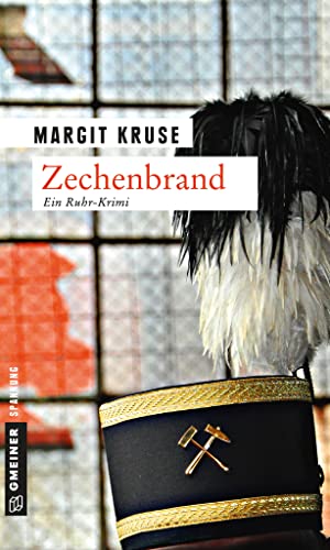 Zechenbrand: Kriminalroman (Margareta Sommerfeld)