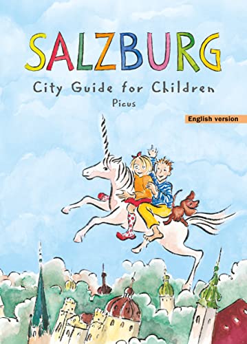 Salzburg. City Guide for Children von Picus Verlag