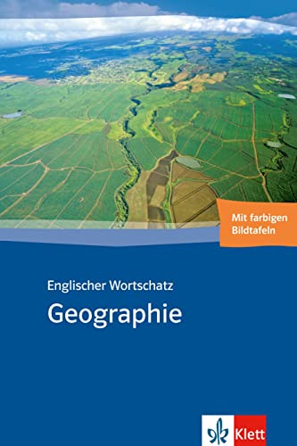 Englischer Wortschatz Geographie: Thematischer Wortschatz ab Klasse 6