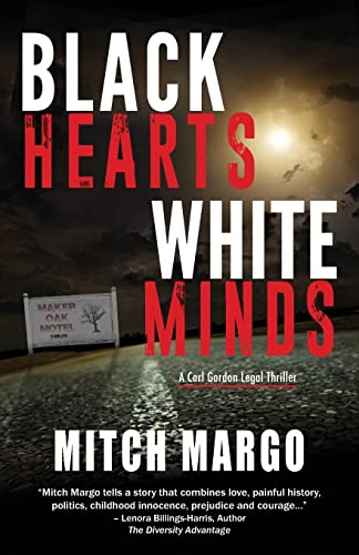Black Hearts White Minds (A Carl Gordon Legal Thriller, Band 1)