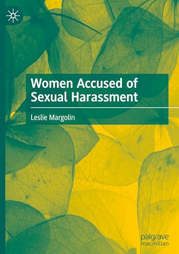 Women Accused of Sexual Harassment von Palgrave Macmillan