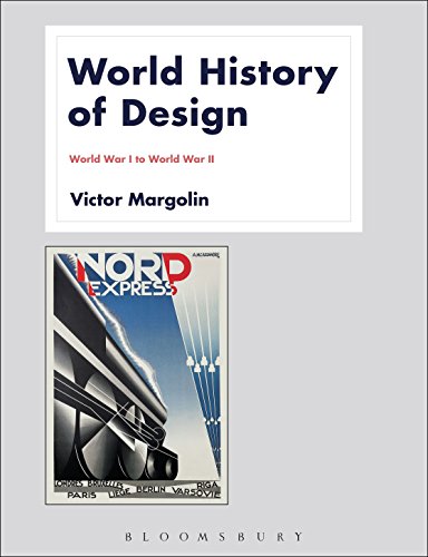 World History of Design Volume 2: World War I to World War II