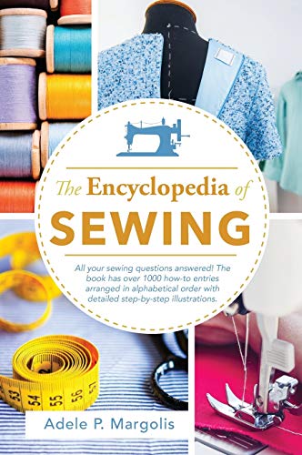 Encyclopedia of Sewing von Echo Point Books & Media