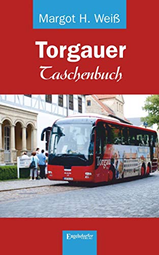 Torgauer Taschenbuch von Engelsdorfer Verlag