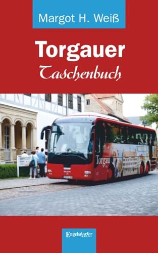 Torgauer Taschenbuch von Engelsdorfer Verlag