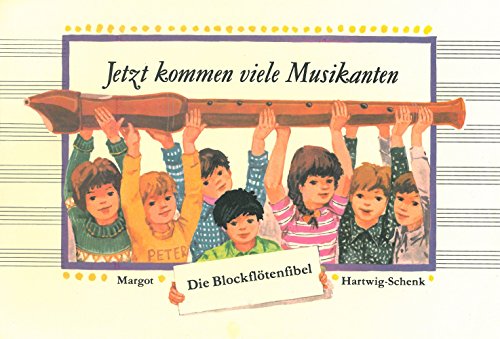 Jetzt kommen viele Musikanten für Blockflöte (DV 30030)