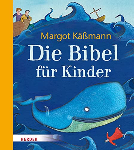 Die Bibel für Kinder Die Bibel für Kinder