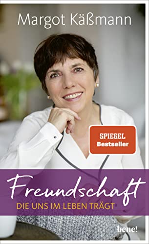 Freundschaft, die uns im Leben trägt Freundschaft, die uns im Leben trägt