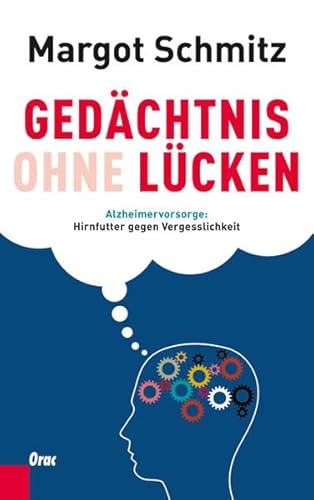 Gedächtnis ohne Lücken: Alzheimervorsorge: Hirnfutter gegen Vergesslichkeit