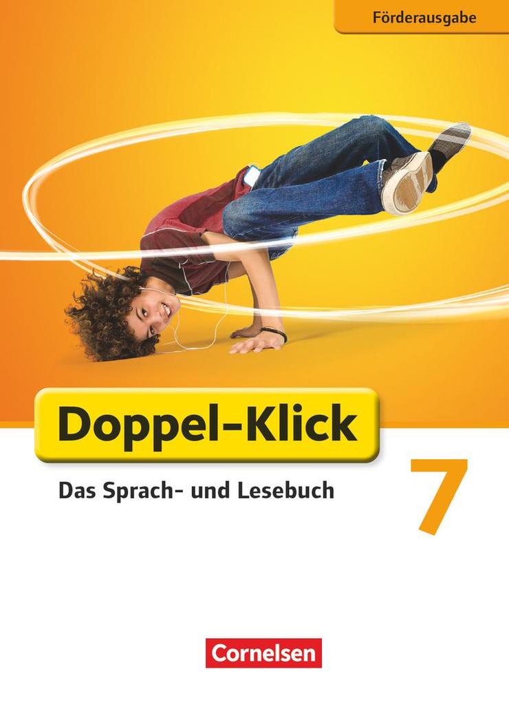 Doppel-Klick - Förderausgabe. Inklusion: für erhöhten Förderbedarf 7. Schuljahr. Schülerbuch von Cornelsen Verlag GmbH