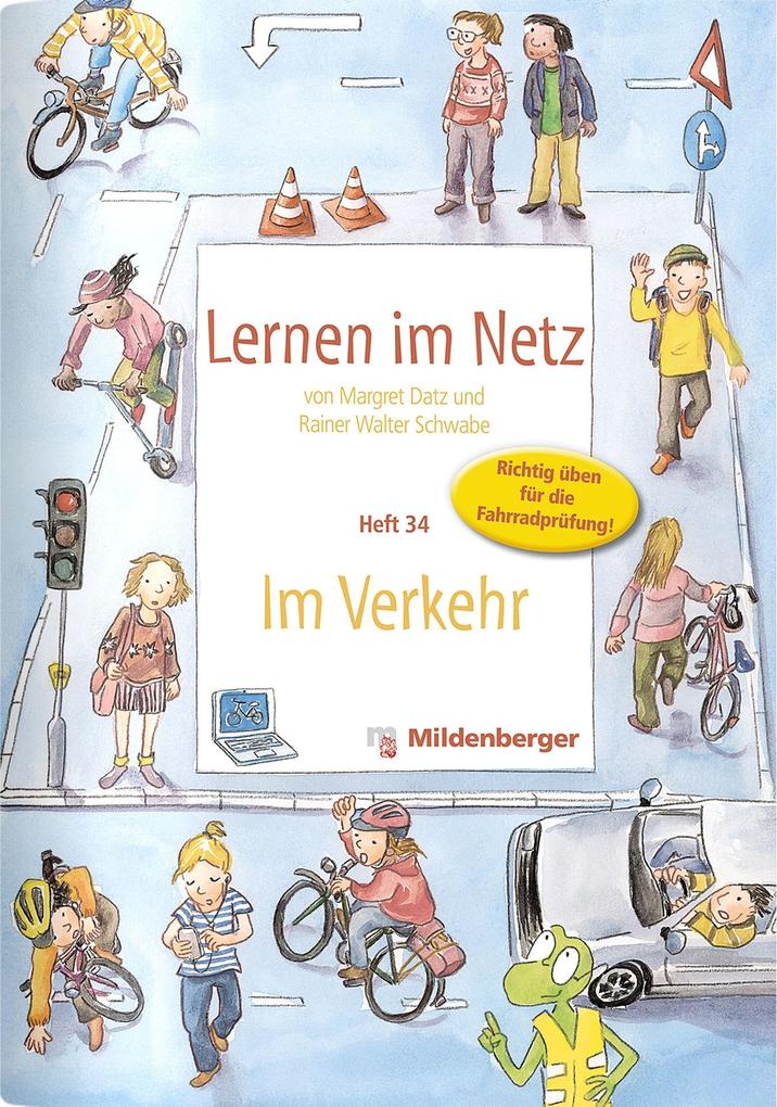 Lernen im Netz - Heft 34: Im Verkehr von Mildenberger Verlag GmbH