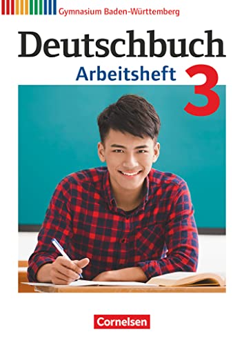 Deutschbuch Gymnasium - Baden-Württemberg - Bildungsplan 2016 - Band 3: 7. Schuljahr: Arbeitsheft mit Lösungen von Cornelsen Verlag GmbH