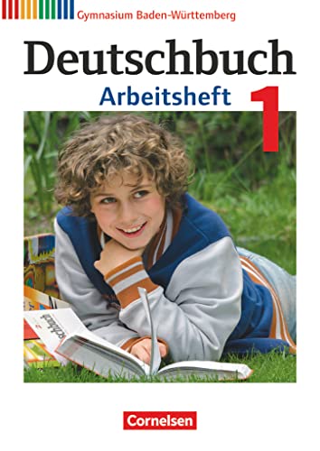 Deutschbuch Gymnasium - Baden-Württemberg - Bildungsplan 2016 - Band 1: 5. Schuljahr: Arbeitsheft mit Lösungen