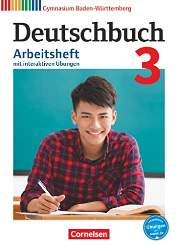 Deutschbuch Gymnasium - Baden-Württemberg - Bildungsplan 2016 - Band 3: 7. Schuljahr: Arbeitsheft mit interaktiven Übungen online - Mit Lösungen