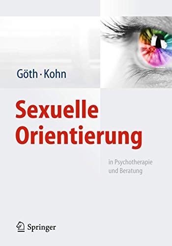 Sexuelle Orientierung: in Psychotherapie und Beratung von Springer