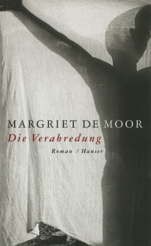 Die Verabredung: Roman Die Verabredung: Roman von HANSER FACHBUCHVERLAG