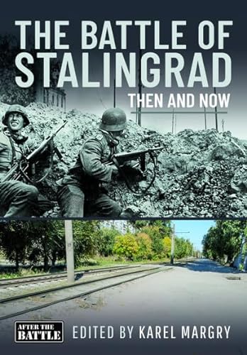 The Battle of Stalingrad: Then and Now (Then & Now) von Pen & Sword Books Ltd