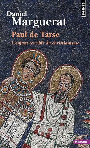 Paul de Tarse: L'enfant terrible du christianisme von POINTS