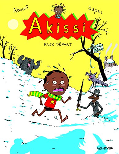 Akissi - Akissi faux depart: Faux départ von Gallimard Jeunesse