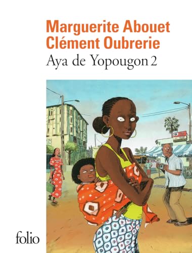 Aya de Yopougon.Vol.2 von GALLIMARD