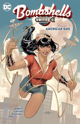 Bombshells: United Vol. 1: American Soil Bombshells: United Vol. 1: American Soil