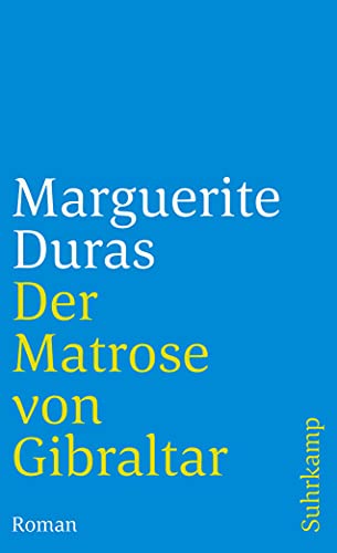 Der Matrose von Gibraltar: Roman (suhrkamp taschenbuch)