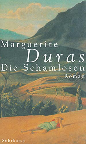 Die Schamlosen: Roman von Suhrkamp Verlag AG