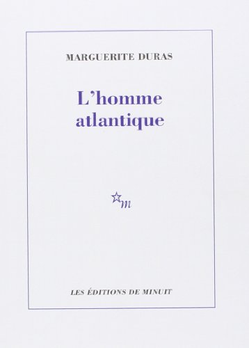 L'Homme Atlantique (Minuit)