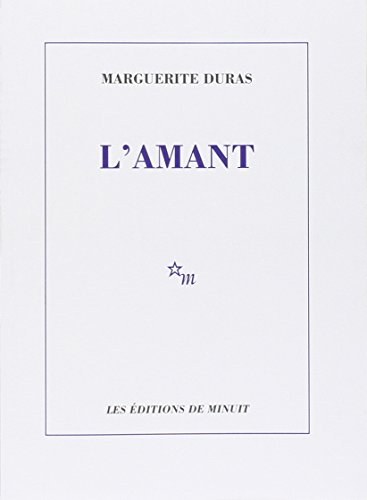 L' amantL'Amant: Ausgezeichnet mit dem Prix Goncourt 1984 (Minuit)