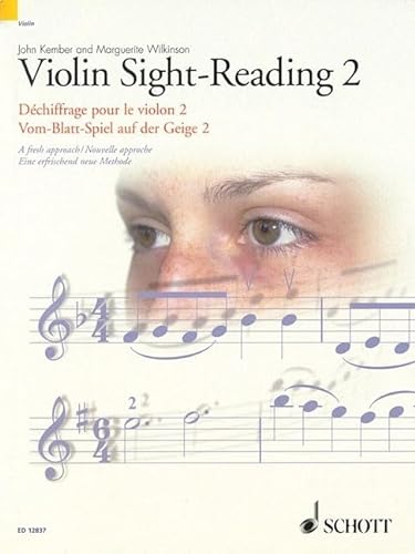 Violin Sight-Reading 2: A fresh new approach. Vol. 2. Violine. (Schott Sight-Reading Series)