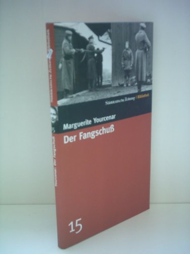 Der Fangschuß Der Fangschuß