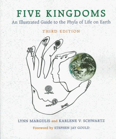 Five Kingdoms: Illustrated Guide to the Phyla of Life on Earth