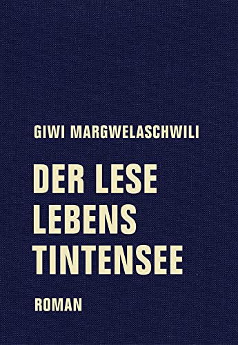 Der Leselebenstintensee: Roman