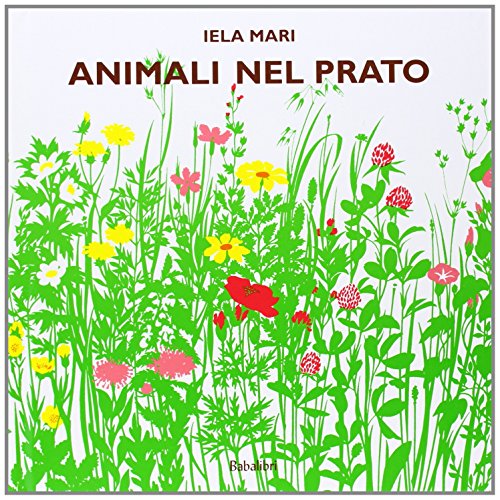 Animali nel prato: LES ANIMAUX DANS LE PRE