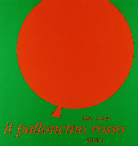 Il palloncino rosso: LES AVENTURES D'UNE PETITE BULLE ROUGE