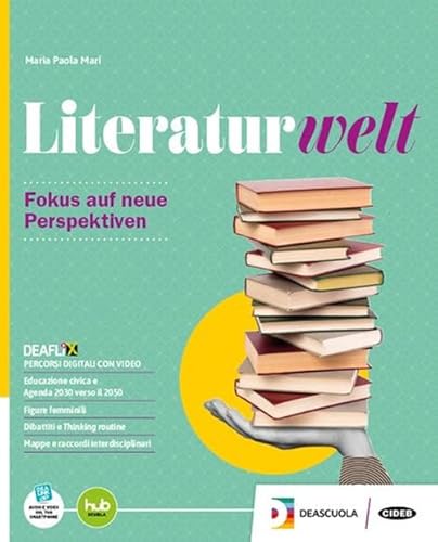 Literaturwelt. Con Esame di Stato. Per le Scuole superiori. Con e-book. Con espansione online von Black Cat-Cideb