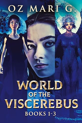 World of the Viscerebus - Books 1-3 von Next Chapter