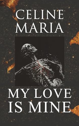 My Love is Mine von Austin Macauley Publishers