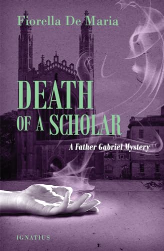 Death of a Scholar: A Father Gabriel Mystery von Ignatius Press