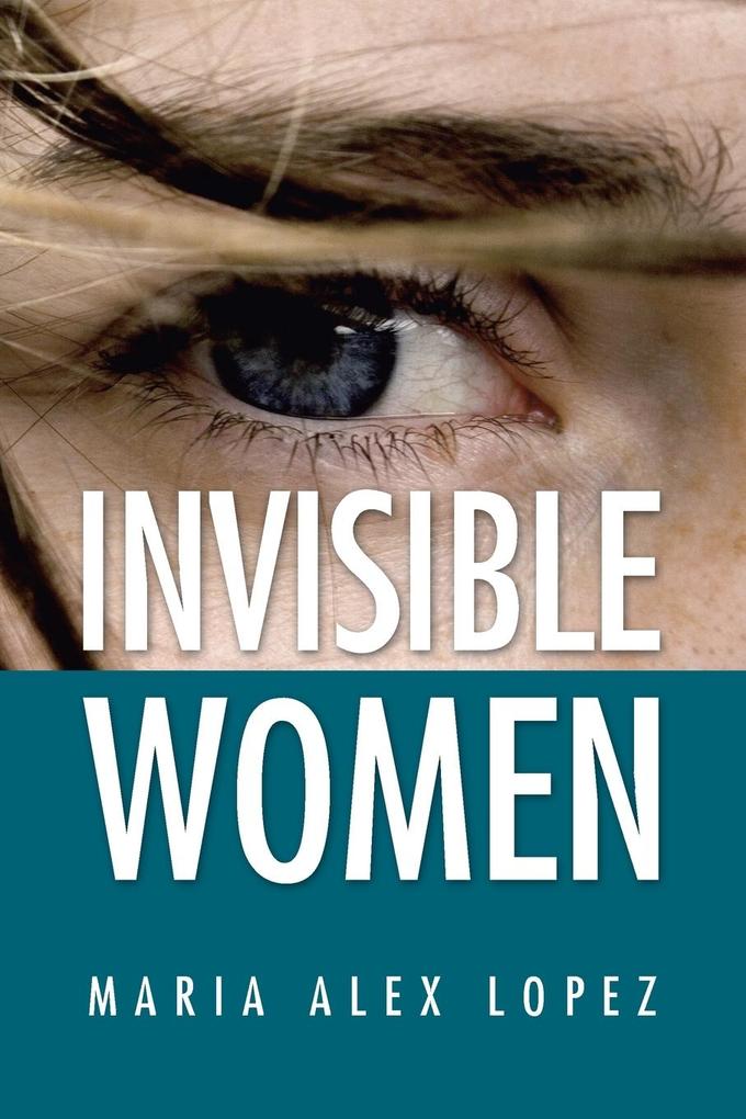 Invisible Women von Palibrio