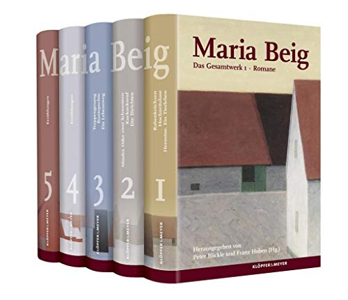 Maria Beig - Das Gesamtwerk in 5 Bänden